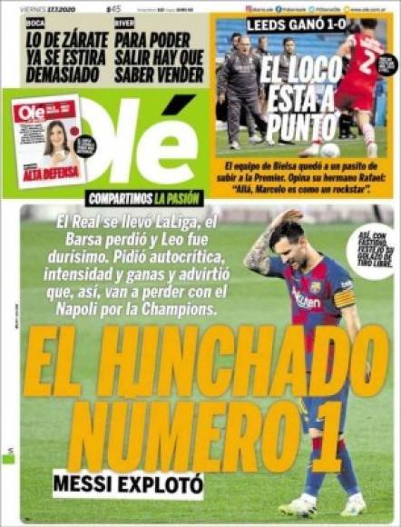 Diario Olé de Argentina - 'El hinchado número 1'. 'Messi expotó'. 'El Real se llevó la Liga, el Barsa perdió y Leo fue durísimo. Pidió autocrítica, intensidad y ganas y advirtió que, así, van a perder con el Napoli por la Champions'.