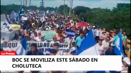 Video: Boc se moviliza este sábado en Choluteca