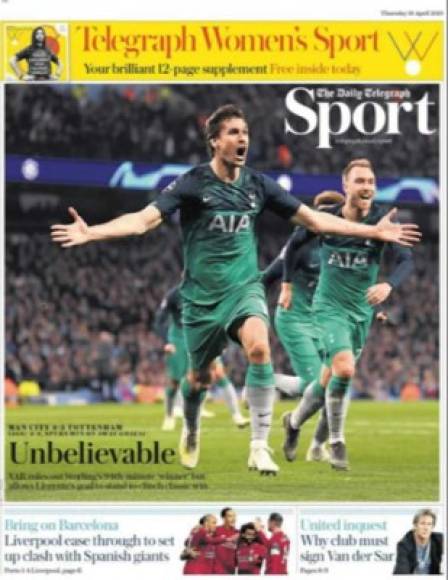 The Daily Telegraph - '¡Increíble!', así tituló el diario inglés con una foto de Fernando Llorente celebrando el gol de la clasificación del Tottenham.<br/>