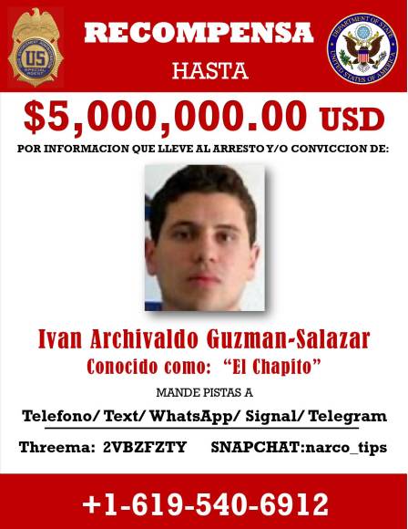 Las autoridades estadounidenses ofrecen 5 millones de dólares por el primogénito del Chapo, Iván Archivaldo.