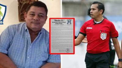 El árbitro Marlon Díaz acusó a Samuel García, presidente del Olancho FC, de agresión y amenazas.