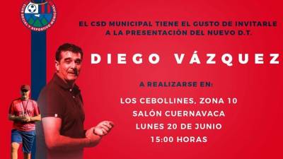 Con este cartel comunicó el Municipal de Guatemala la presentación de Diego Vázquez.