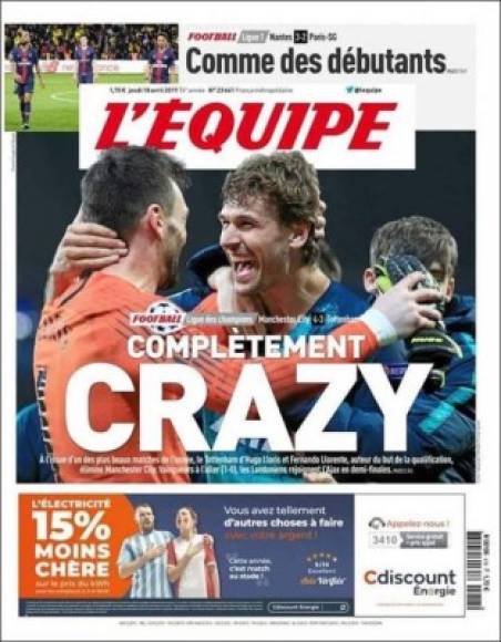 L'Équipe - El diario francés titula 'Completamente loco' por la dramática definición que se vivió en el Manchester City-Tottenham.