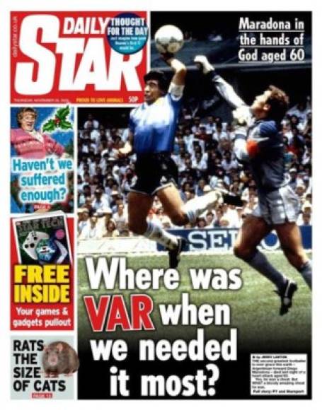 La portada del diario 'Daily Star' británico está levantando polémica en las redes sociales ya que aprovechó la ocasión para recordar la famosa 'Mano de Dios' de Maradona en el Mundial de México 1986 ante Inglaterra.<br/><br/>'¿Dónde estaba el VAR cuando más lo necesitábamos?', dice el titular del periódico.