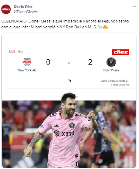 Diario Diez: “LEGENDARIO. Lionel Messi sigue imparable y anotó el segundo tanto con el que Inter Miami venció a NY Red Bull en MLS”.