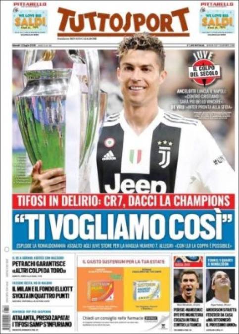 Portada de Tuttosport: 'Aficionados en delirio: CR7, danos la Champions. Te queremos así'.