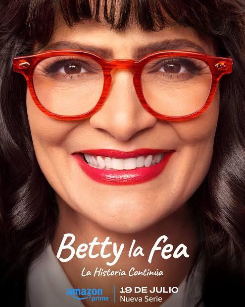Betty la Fea regresa con nuevo nombre, drama renovado y todos sus capítulos de estreno