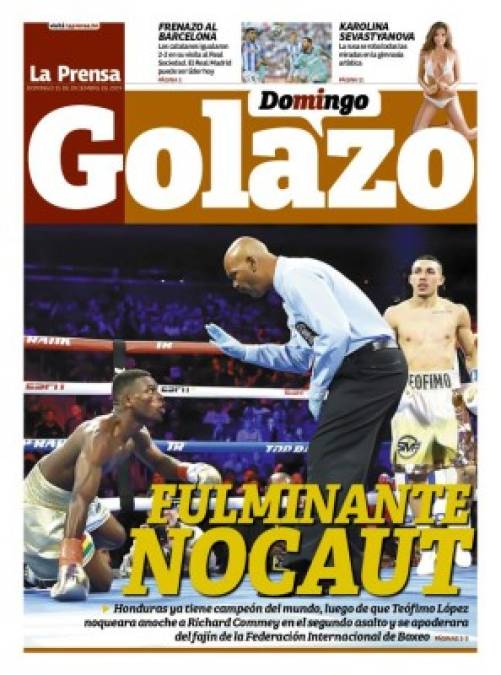 Portada de Golazo de Diario La Prensa - 'Fulminante nocaut'. 'Honduras ya tiene campeón del mundo, luego de que Teófimo López noqueara anoche a Richard Commey en el segundo asalto y se apoderara del fajín de la Federación Internacional de Boxeo'.