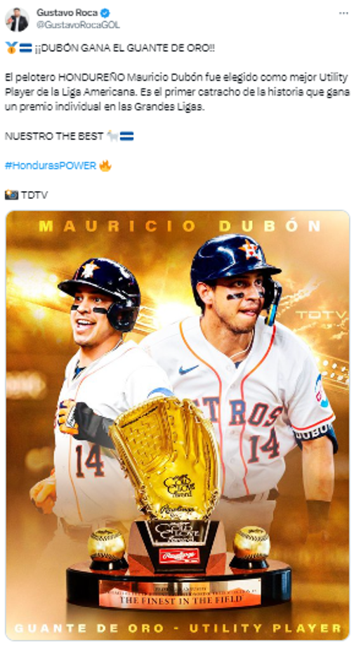 Gustavo Roca, periodista de Diario Diez también destacó el histórico galardón de Dubon en la MLB: “NUESTRO THE BEST”.