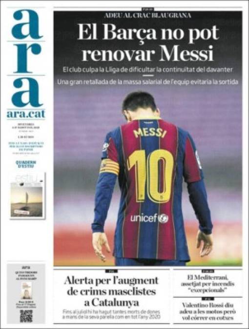 Diario ARA (Cataluña) - “El Barça no puede renovar a Messi”.