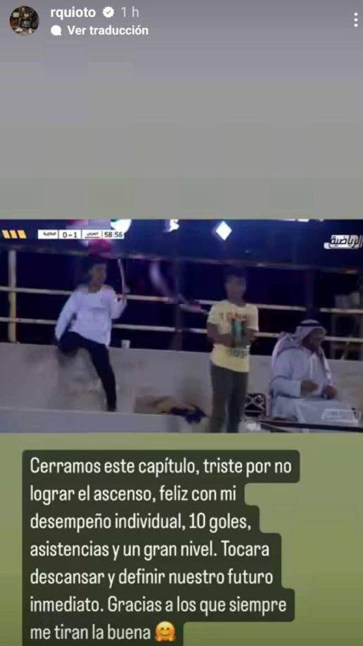 Por último, Romell Quioto se despidió del fútbol de Arabia Saudita y todo indica que no seguirá en dicho país.