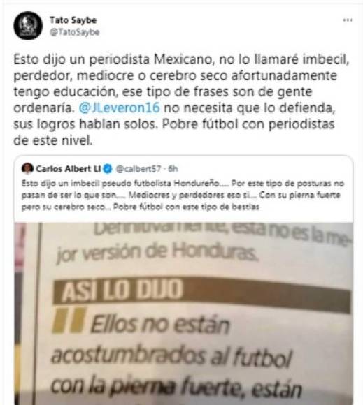 Juan Francisco 'Tato' Saybe, directivo del Olimpia, fue otro de los personajes del fútbol hondureño que contestó a los insultos del comunicador mexicano.