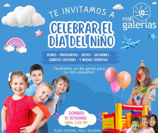MALL GALERÍAS DEL VALLE. Este domingo regale un día especial a sus pequeñitos con show de payasitas, pinta caritas, globos, saltarines, carritos chocones y muchas sorpresas más. HORARIOS: 2:00 pm. - 5:00 pm. Mall Galerías, Plaza Central.