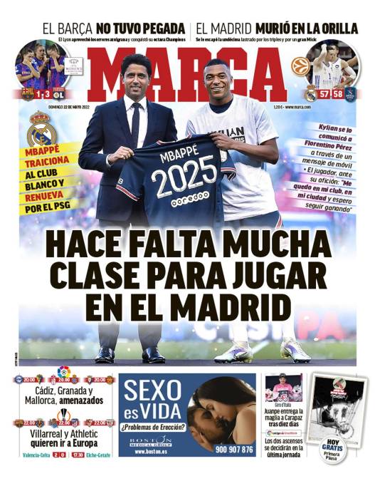 Diario Marca (España) - “Hace falta mucha clase para jugar en el Madrid”. “Mbappé traiciona al club blanco y renueva por el PSG”, añade.