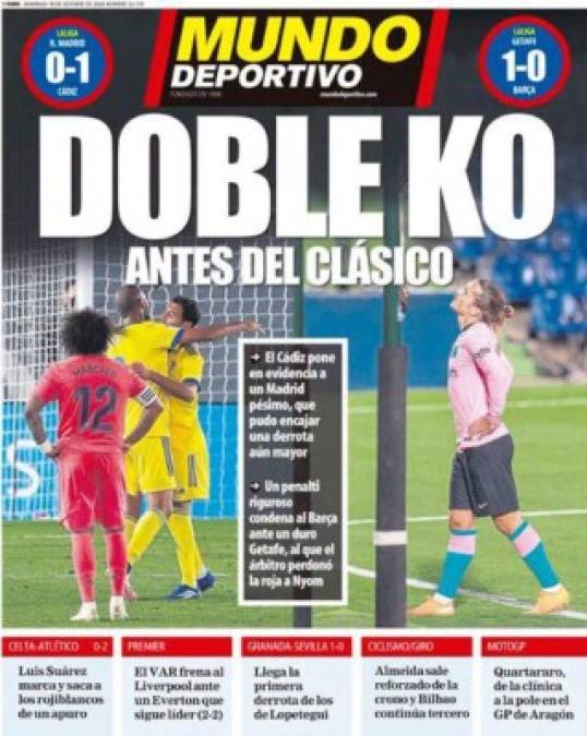 Mundo Deportivo recalcó la derrota del Barcelona ante Getafe y del Real Madrid ante Cádiz.