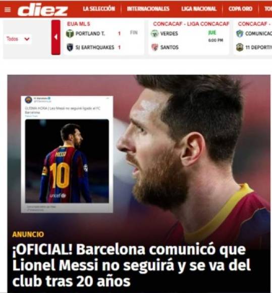 Diario Diez (Honduras) - “¡OFICIAL! Barcelona comunicó que Lionel Messi no seguirá y se va del club tras 20 años”.