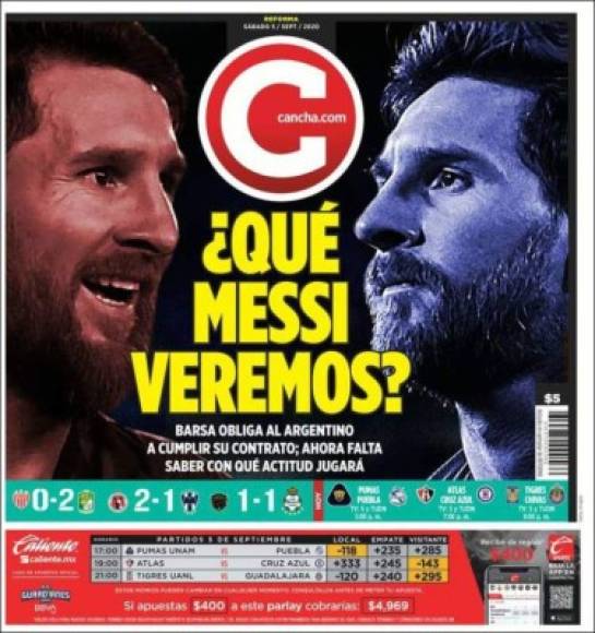 Cancha (México) - “¿Qué Messi veremos?“. “Barsa obliga al argentino a cumplir su contrato; ahora falta saber con que actitud jugará“.