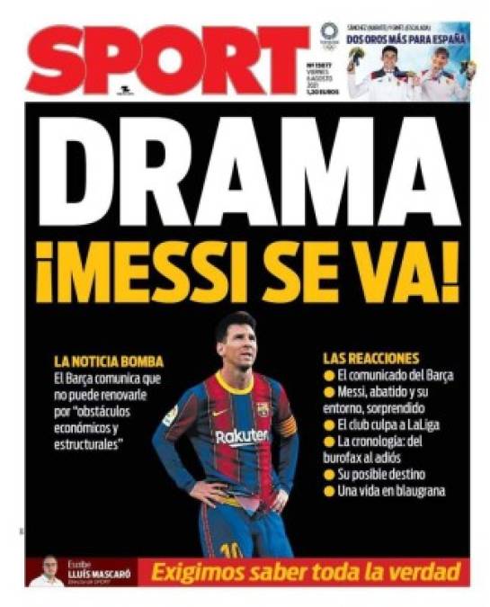 Diario Sport (España) - “Drama. ¡Messi se va!”.