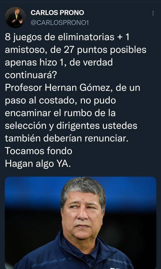 El exportero argentino Carlos Prono señaló que “Bolillo” Gómez no puede continuar como DT de Honduras.
