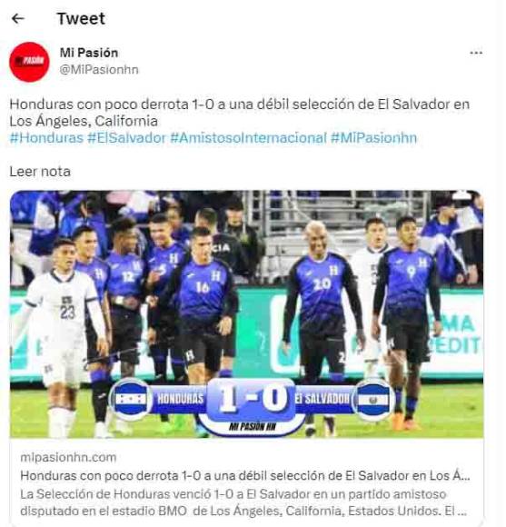 Mi Pasión HN: “Honduras con poco derrota 1-0 a una débil selección de El Salvador”.