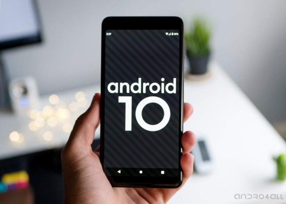 Android 10: Esta es la lista de celulares que se actualizarán primero