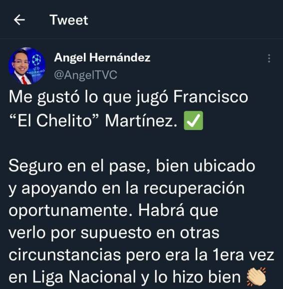 “Me gusta lo que jugó Francisco Martínez. Seguro en el pase, bien ubicado y apoyando en la recuperación oportunamente. Habrá que verlo por supuesto en otras circunstancias”, detalló el periodista Ángel Hernández.