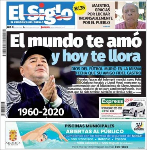 Diario El Siglo de Panamá - 'El mundo te amó y hoy te llora'. 'Dios del fútbol murió en la misma fecha que su amigo Fidel Castro'.