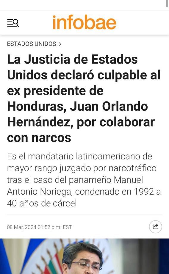 Infobae informa: La Justicia de Estados Unidos declaró culpable al expresidente de Honduras, Juan Orlando Hernández, por colaborar con narcos.