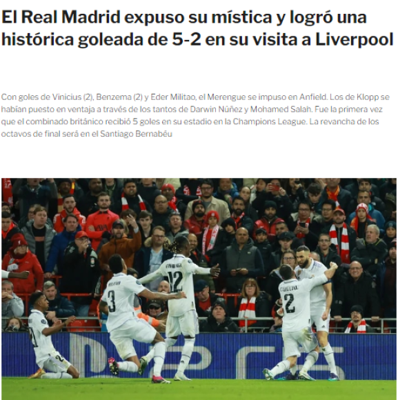 Infobae: “El Real Madrid expuso su mística y logró una histórica goleada de 5-2 en su visita a Liverpool”.