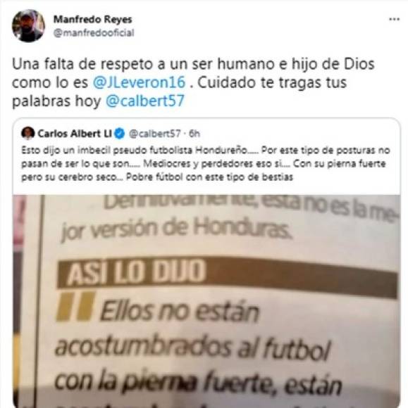 El periodista hondureño Manfredo Reyes lamentó las palabras que escribió Carlos Albert contra Johnny Leverón.