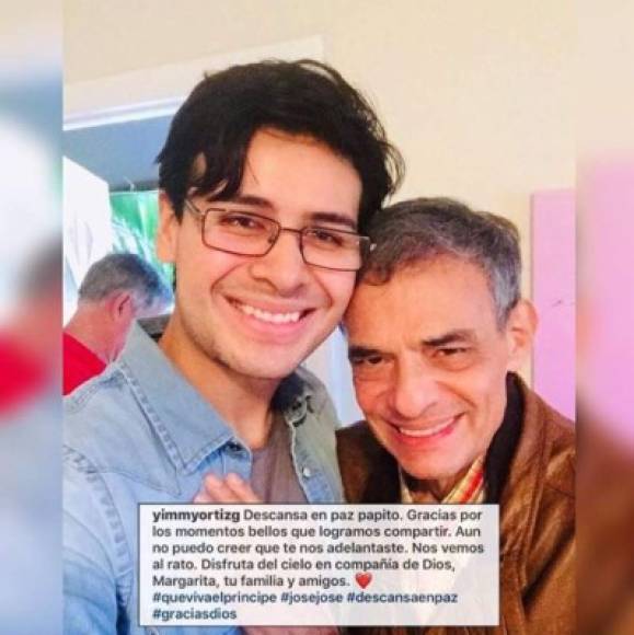 En sus redes sociales, Yimmy ha mostrado que tenía un gran cariño por José José. 'Descansa en paz papito, Gracias por los momentos bellos que logramos compartir', escribió en un mensaje dedicado al intérprete.