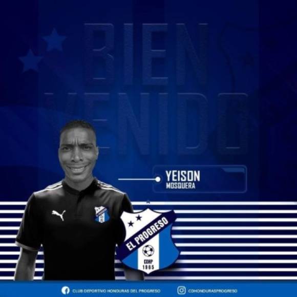 Honduras Progreso presentó al colombiano Yeison Mosquera. Se desempeña como defensor central y en el fútbol hondureño ha jugado en clubes de la Liga de Ascenso como el Lone FC.