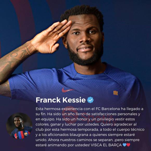 Frank Kessié se despide del FC. Barcelona: “Esta hermosa experiencia con el Barça ha llegado a su fin. Ha sido un año lleno de satisfacciones personales y en equipo”.
