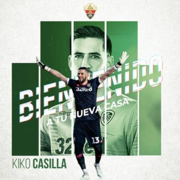 Kiko Casilla, quien fuera portero del Real Madrid, llega de manera oficial al Elche procedente del Leeds United de Marcelo Bielsa en calidad de cedido por un año.