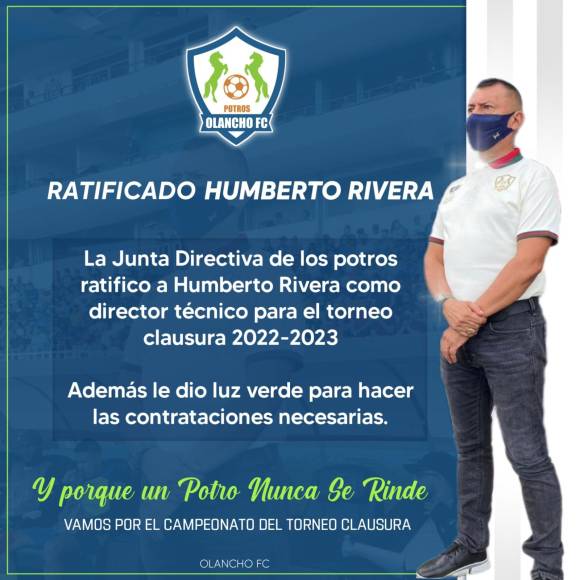 Los Potros del Olancho FC no pierden tiempo y ratificaron a Humberto Rivera como su director técnico para el Clausura 2023 de la Liga Nacional.