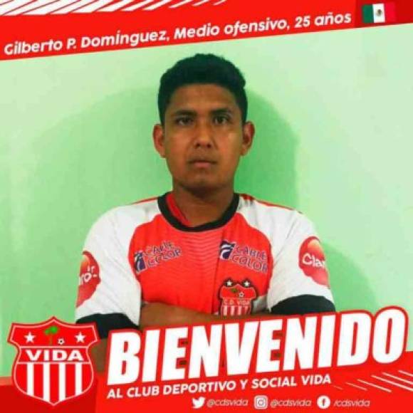 Gilberto Domínguez: Mediocampista mexicano de 25 años de edad que ha sido anunciado como nuevo jugador del Vida de La Ceiba.