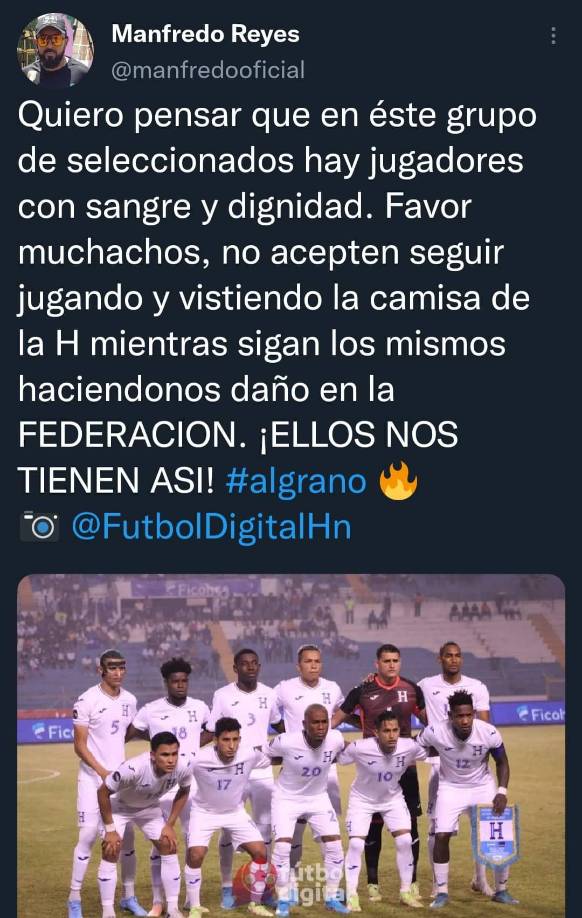 Manfredo Reyes lanzó fuertes señalamientos contra los dirigentes de la Fenafuth y les aconsejó a los futbolistas que “no acepten seguir jugando y vistiendo la camiseta de la H mientras sigan los mismos”.