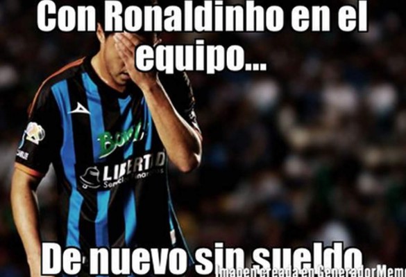 Los memes sobre la llegada de Ronaldinho al Querétaro