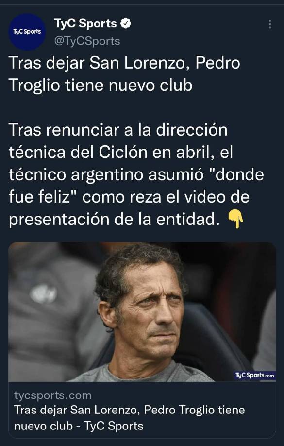 TyC Sports de Argentina señala que Pedro Troglio vuelve donde fue feliz.