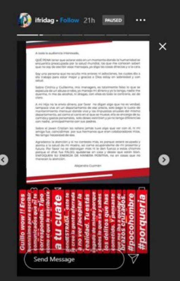 El 28 de abril Guzmán publicó un comunicado en el que desmentía todas las acusaciones hechas por TV Notas y las de su hija. 'Qué pena tener que aclarar esto en un momento donde la humanidad se encuentra preocupada por la salud mundial.... Soy una persona que no oculto mis errores ni adicciones, día a día trabajo para estar mejor y gracias a Dios estoy en sobriedad y con salud', dijo la Rickera, pero Frida siguió insistiendo en sus acusaciones.