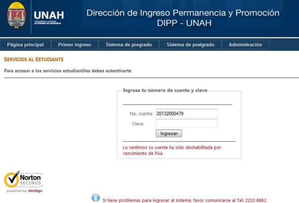 Este es el mensaje que les apareció a los alumnos suspendidos de la Unah que intentaron matricular sus clases.