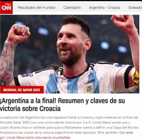 CNN - “¡Argentina a la final!”.
