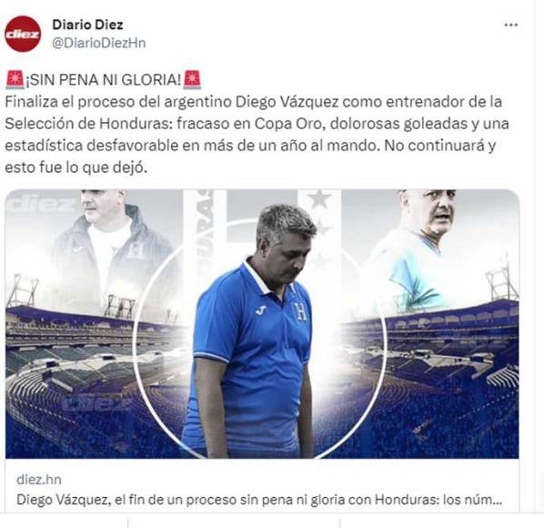 ”Sin pena ni gloria”, señala Diario Diez al hablar sobre la era de Diego Vázquez en la selección de Honduras.