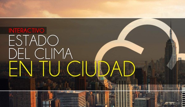 Conoce el clima de hoy para tu ciudad