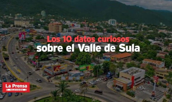 En Claves: ¿Qué tanto sabes del Valle de Sula?