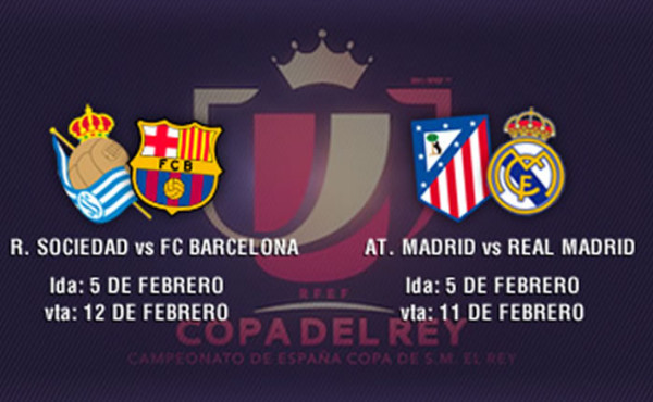 Barcelona-Real Sociedad y Real Madrid-Atlético, semifinales de Copa del Rey
