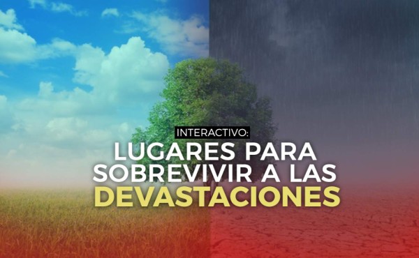 Países que tienen poca posibilidad de sobrevivir a devastaciones del cambio climático