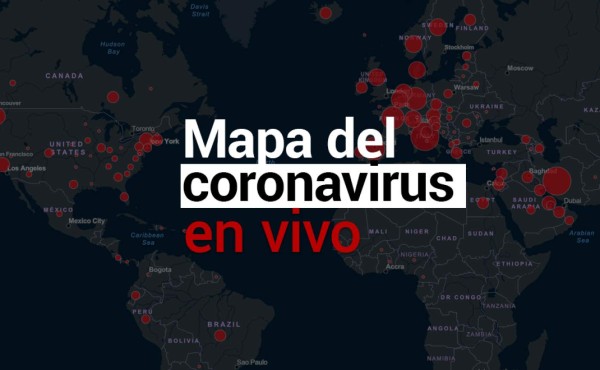 Mapa en vivo del avance del coronavirus en el mundo