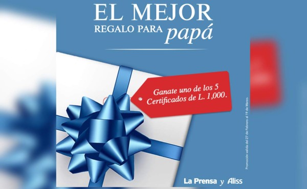 LA PRENSA y Aliss ofrecen el mejor regalo para papá