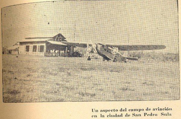 Conozca cuál fue el primer campo de aviación de San Pedro Sula